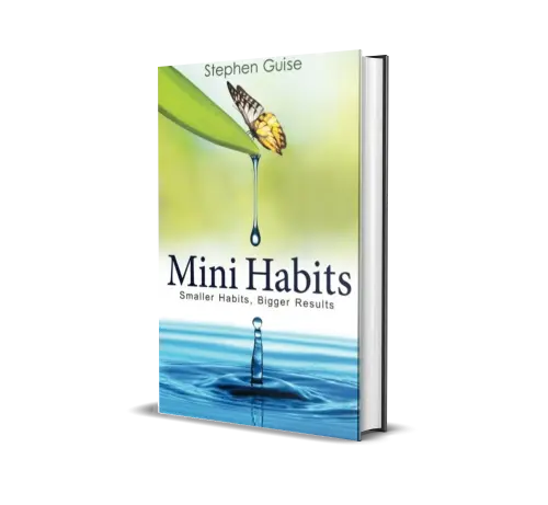 Mini Habits - Stephen Guise